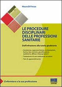 La professione infermieristica e la sua procedura disciplinare - Mauro Di Fresco - copertina