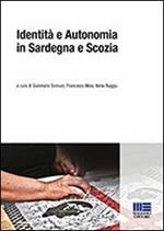 Identità e autonomia in Sardegna e Scozia