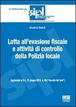 Lotta all'evasione fiscale e attività di controllo della polizia locale