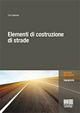 Elementi di costruzione di strade - Ciro Caliendro - copertina