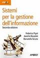 Sistemi per la gestione dell'informazione - Federico Pigni,Aurelio Ravarini,Donatella Sciuto - copertina