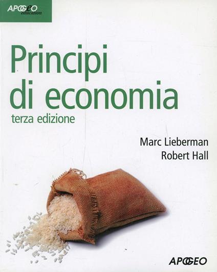 Principi di economia - Marc Lieberman,Robert E. Hall - copertina