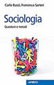 Sociologia. Questioni e metodi - Carlo Buzzi,Francesca Sartori - copertina
