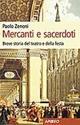 Mercanti e sacerdoti - Paolo Zenoni - copertina