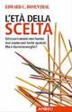 L' età della scelta - Edward C. Rosenthal - copertina