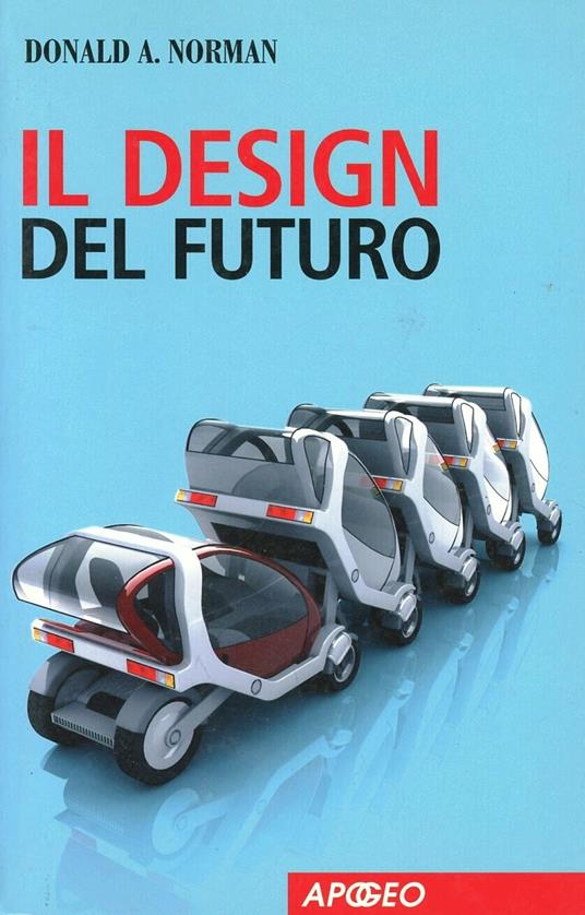 Il design del futuro - Donald A. Norman - copertina