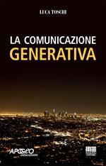 La comunicazione generativa