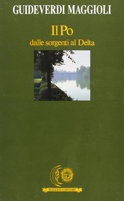 Il Po dalle sorgenti al delta - copertina
