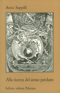 Alla ricerca del senso perduto - Anita Seppilli - copertina