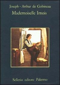 Mademoiselle Irnois - Joseph-Arthur de Gobineau - copertina