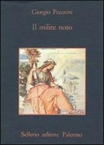 Il milite noto