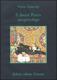 Il dottor Petrov parapsicologo - Victor Zaslavsky - copertina