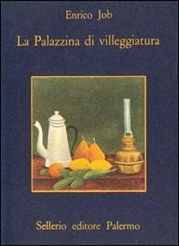 La palazzina di villeggiatura - Enrico Job - copertina