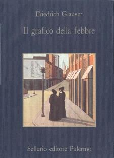 Il grafico della febbre - Friedrich Glauser - copertina