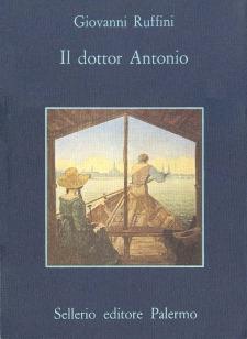 Il dottor Antonio - Giovanni Ruffini - copertina