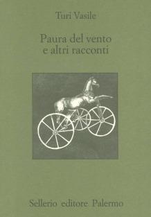 Paura del vento e altri racconti - Turi Vasile - copertina