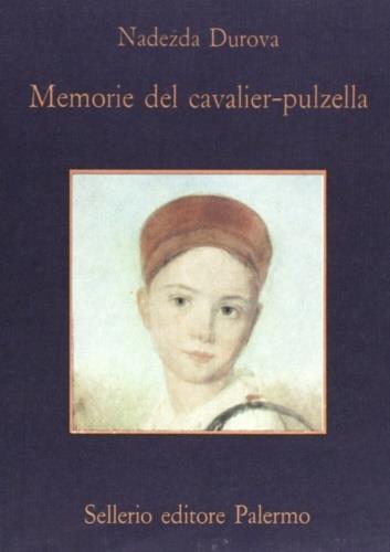 Memorie del cavalier Pulzella - Nadezda Durova - copertina