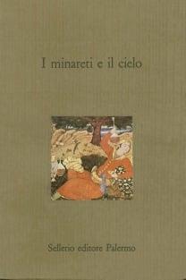 I minareti e il cielo. Racconti persiani del Novecento - copertina