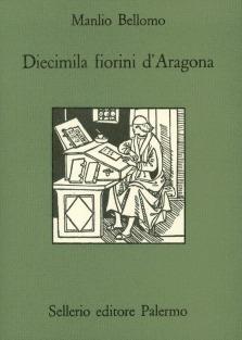 Diecimila fiorini d'Aragona - Manlio Bellomo - copertina