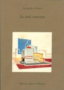 La città concreta - Leonardo Urbani - copertina