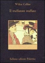 Il truffatore truffato