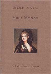 Manuel Menendez - Edmondo De Amicis - copertina