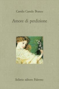 Amore di perdizione - Camilo Castelo Branco - copertina