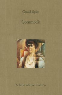 Commedia - Gerald Späth - copertina