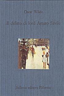 Il delitto di lord Arturo Savile - Oscar Wilde - copertina