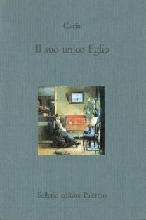 Il suo unico figlio - Leopoldo Clarin Alas - copertina