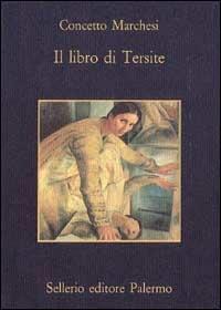 Il libro di Tersite - Concetto Marchesi - copertina