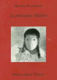 La principessa Maleine - Maurice Maeterlinck - copertina
