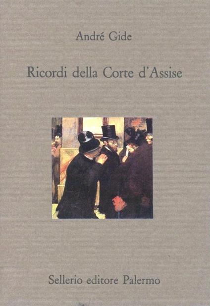 Ricordi della Corte d'Assise - André Gide - copertina