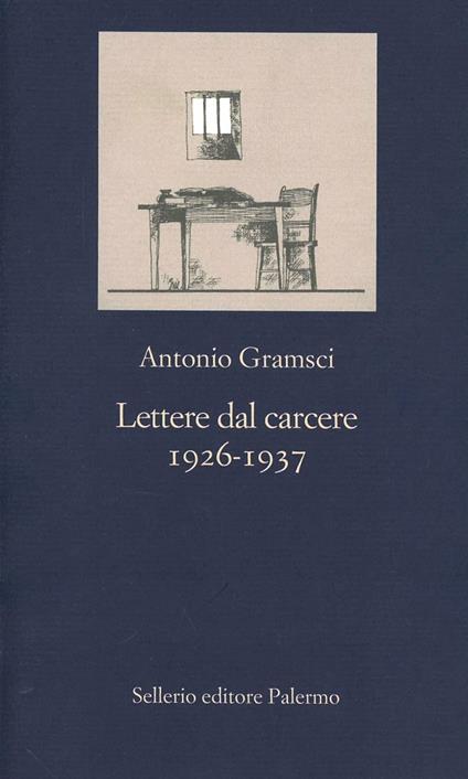 Lettere dal carcere (1926-1937) - Antonio Gramsci - copertina