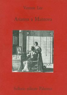 Arianna a Mantova - Vernon Lee - copertina