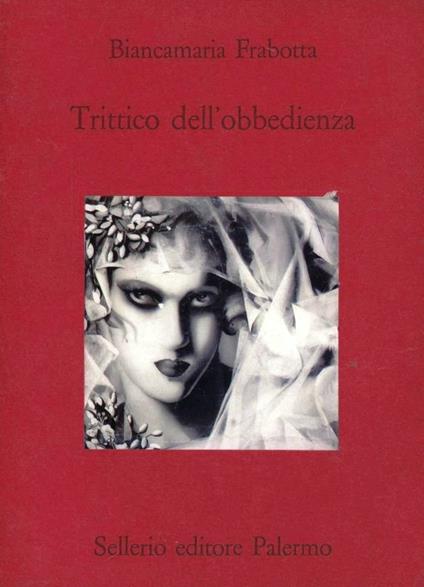 Trittico dell'obbedienza - Biancamaria Frabotta - copertina