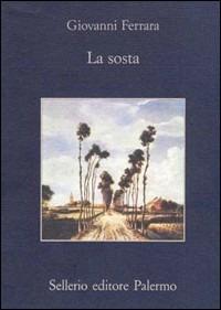 La sosta - Giovanni Ferrara - copertina