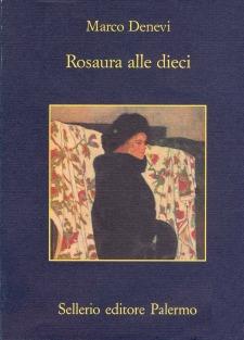 Rosaura alle dieci - Marco Denevi - copertina