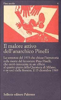 Il malore attivo dell'anarchico Pinelli. Pier Paolo Pasolini). Con videocassetta: 12 dicembre (Lotta Continua - copertina