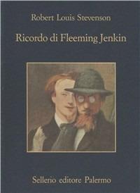 Ricordo di Fleeming Jenkin - Robert Louis Stevenson - copertina