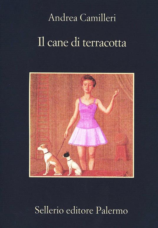 Il cane di terracotta - Andrea Camilleri - 4