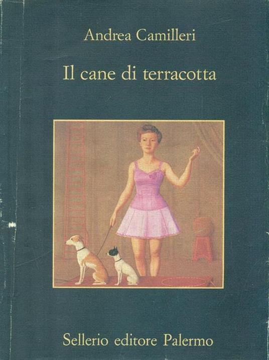 Il cane di terracotta - Andrea Camilleri - 2