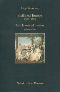 Sicilia ed Europa dal 1700 al 1815 - Luigi Riccobene - copertina