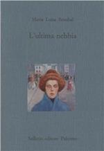 L' ultima nebbia