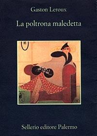 La poltrona maledetta - Gaston Leroux - copertina