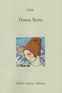 Donna Berta - Leopoldo Clarin Alas - copertina