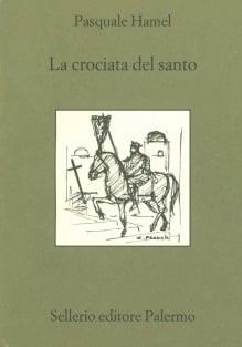 La crociata del santo - Pasquale Hamel - copertina