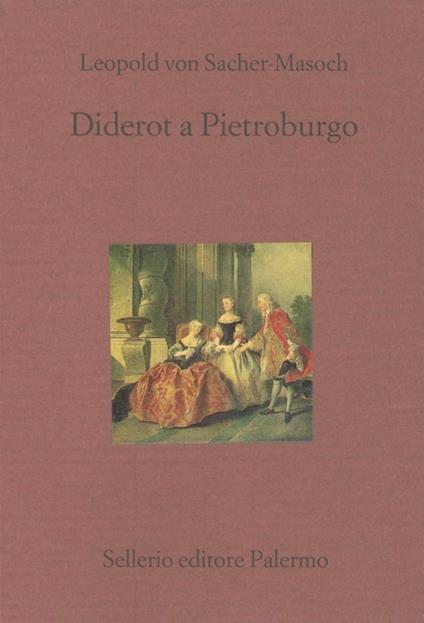 Diderot a Pietroburgo - Leopold Sacher Masoch - copertina