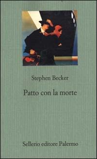 Patto con la morte - Stephen Becker - copertina