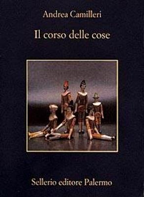 Il corso delle cose - Andrea Camilleri - copertina